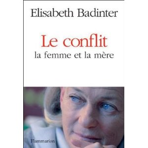 Zoom : Il n’y a pas que l’allaitement à retenir chez Badinter