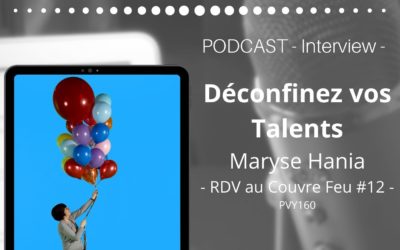 Déconfinez vos talents